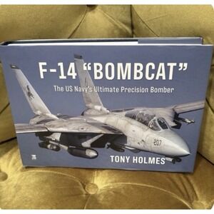 F-14 "Bombcat" The US Navy's Ultimate Precision Bomber